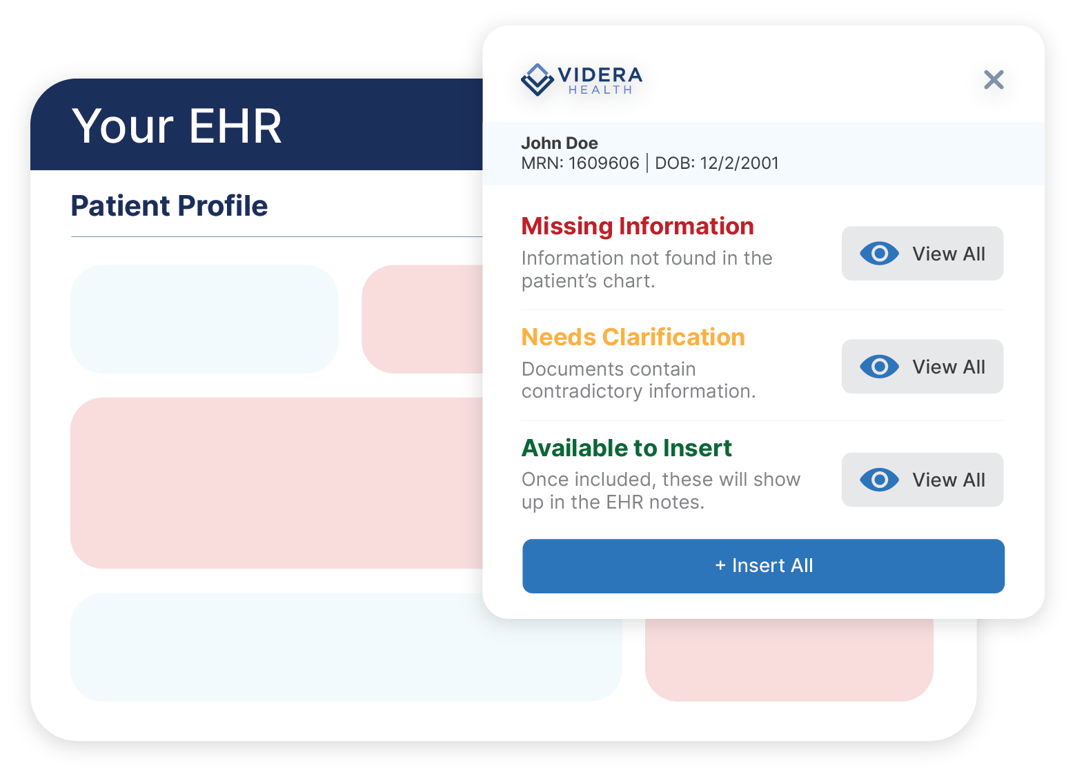 The Videra Unify panel open beside a patient profile in an EHR, flagging missing information, contradictions, and content available to insert